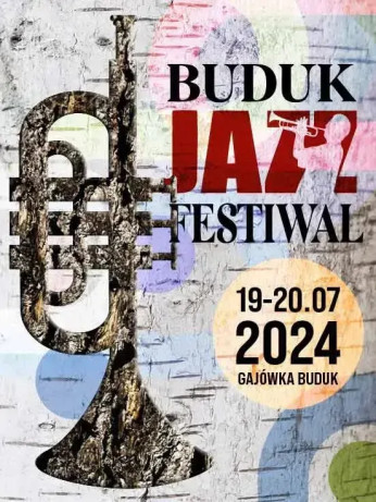 Gulbin Wydarzenie Koncert BUDUK JAZZ FESTIWAL 2024