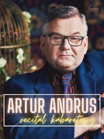 Suwałki Wydarzenie Kabaret Artur Andrus "Recital kabaretowy"